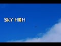 オリジナル曲No.1『Sky High』