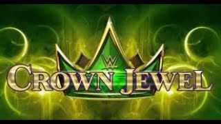 WWE Crown Jewel (WWE2k22 Universe Mode)