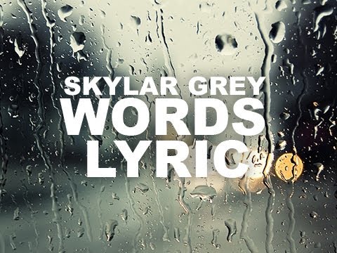 Skylar Grey - Words Lyrics