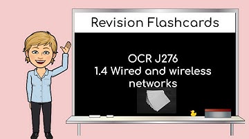 J276 1.4 Wired and wireless networks - crash course(OCR GCSE Computer Science)