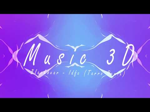 Blackbear - Idfc (Tarro Remix) (3D Release)