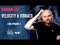VIBRATO AND VELOCITY | Ep. 4 | Journey to Becoming a Composer