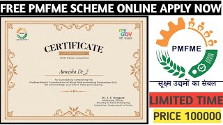 Free Govt PMFME Scheme Online Course With Certificate | Free Online Certificate | Online Course |