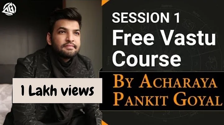 #Free #VASTUCourse session 1. Acharaya Pankit Goya...