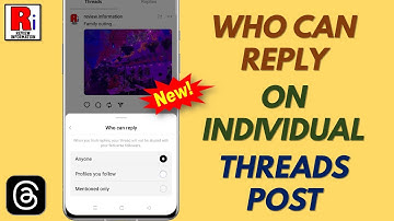 How to Choose Who Can Reply to Your Individual Post on Threads