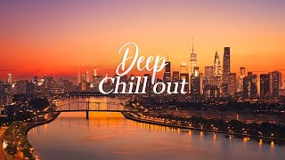 Good Vibes Chillout 🌙 Beautiful Relaxing Chillout Music Playlist for Unwind, Sleep 🎸 Calm & Mind