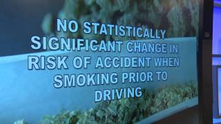 The dangers of driving while stoned