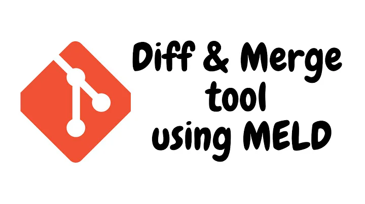 Diff and Merge tool using MELD