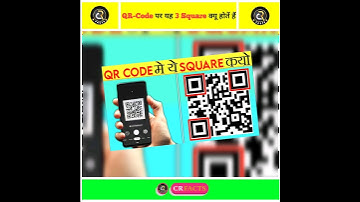 Why 3 Square in QR code | CR Facts | #facts #shorts #short #qrcode |