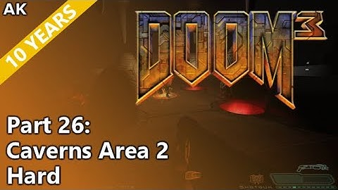 Doom 3 - Part 26: Caverns Area 2