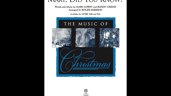 Mary, Did You Know? (SATBB Choir) - Arranged by Ro...