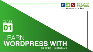 Wordpress Tutorials for beginners | Class 1 | Adeel Ur Rehman | THE APP STATION screenshot 5