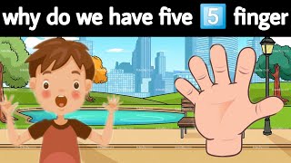 why do we have 5 finger?