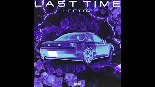 Leftoz - LAST TIME Resimi