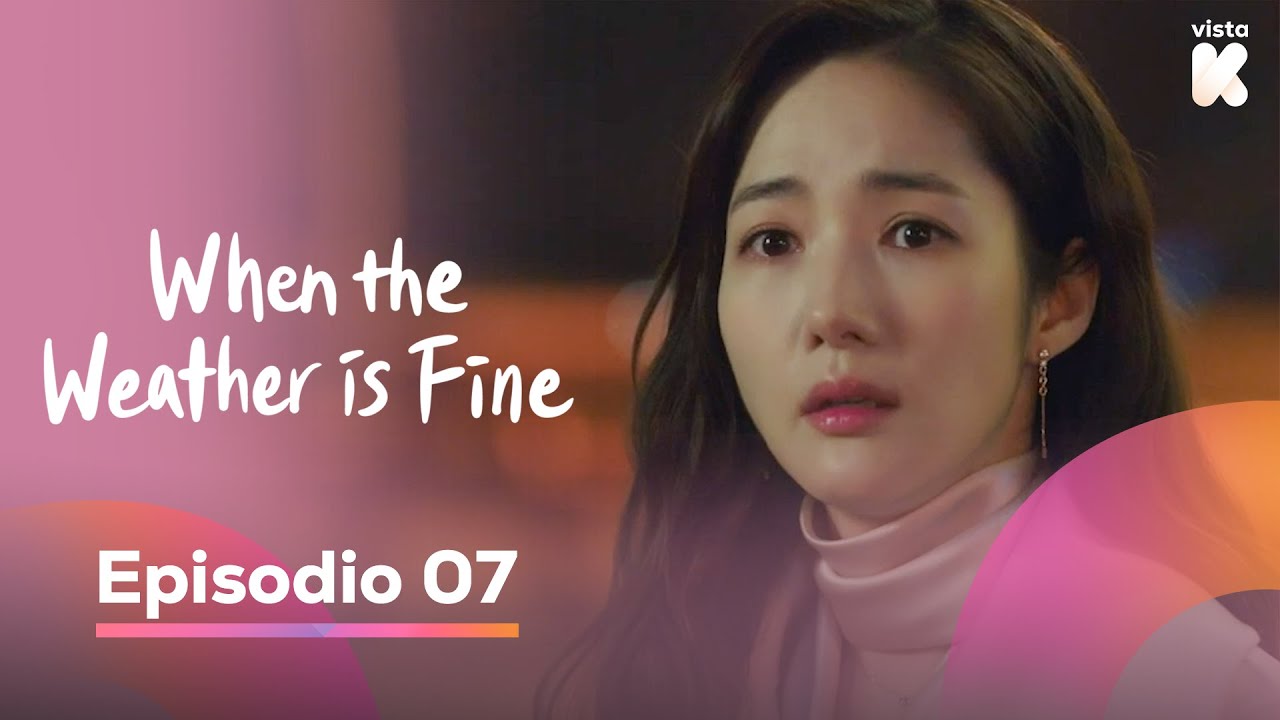 [ESP.SUB] ¡¿Por qué diablos EunSeop?¡ When the Weather is Fine