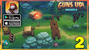 GUNS UP! Mobile Gameplay Walkthrough (Android, iOS) - Part 2