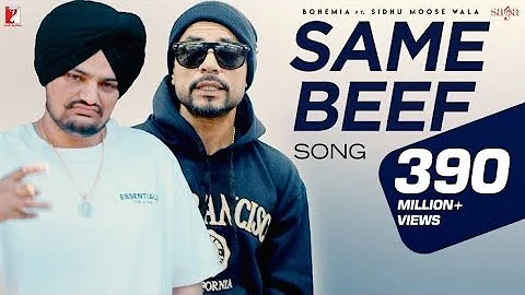 Same Beef Song | BOHEMIA | Ft. | Sidhu Moose Wala | Byg Byrd | New Punjabi Songs, Punjabi Songs 2022