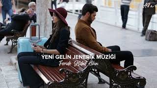 Feride Hilal Akın - Yeni Gelin Jenerik Müziği (Speed Up) Resimi