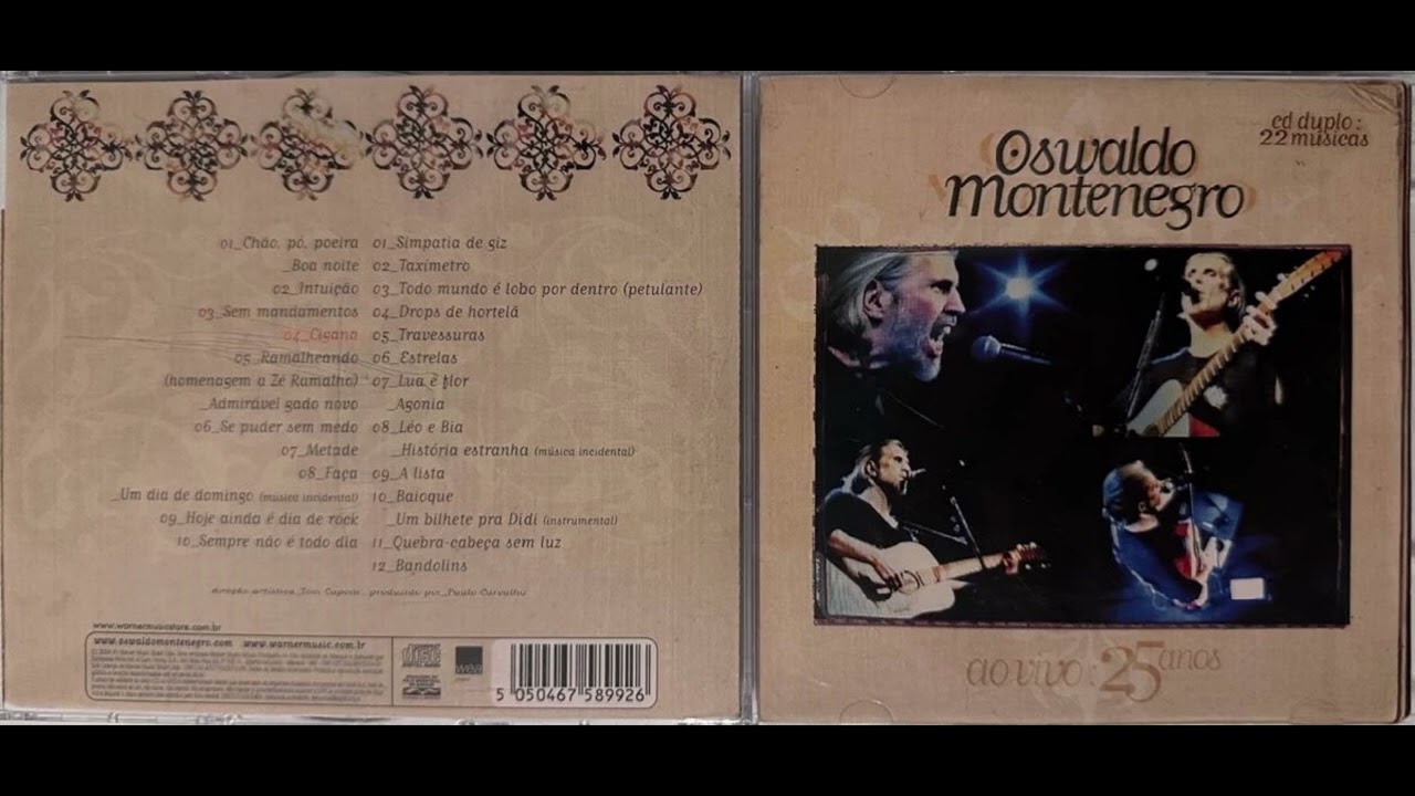 CD COMPLETO | Oswaldo Montenegro - CD 1 | Ao vivo: 25 anos - YouTube