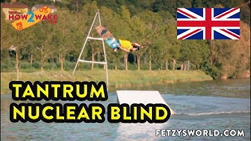 Wakeboard Trick How To Tantrum Nuclear Blind ENG