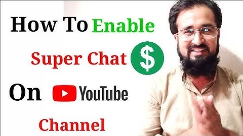 Enable Super Chat on YouTube 2021 | How to Enable Super Chat in Pakistan set-up super chat