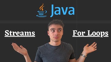 Should you use Streams or For-Loops in Java?