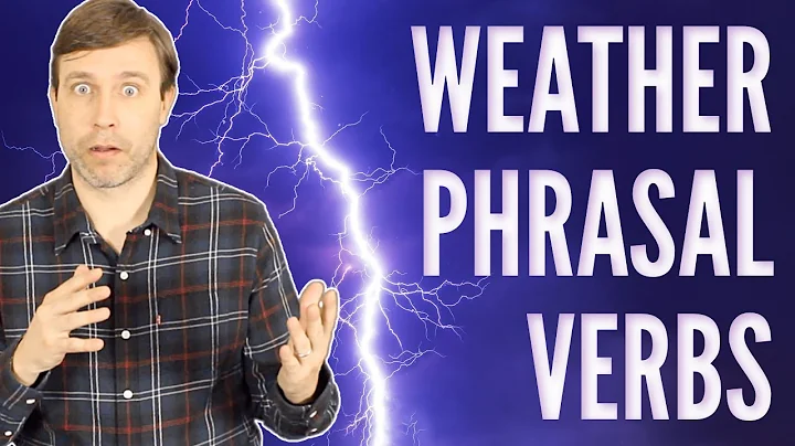 Super Useful Weather Phrasal Verbs ☔️ - DayDayNews