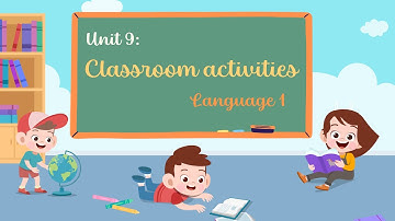 Unit 9: School activities (Language) - English 2 i-Learn Smart Start - OLM.VN