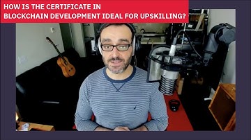 How Is The Certificate In Blockchain Development Ideal For Upskilling?
