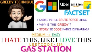 Gas Station | Leetcode 134 | Detailed Explanation | Google | Amazon | codestorywithMIK