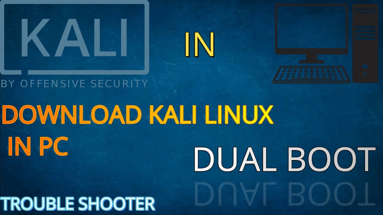 HOW TO INSTALL KALI LINUX ON COMPUTER|| DUAL BOOT WITH WINDOWS 10 ...