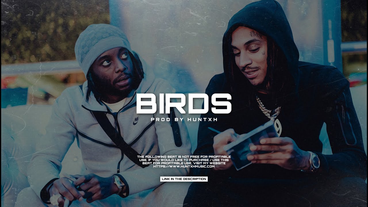 [FREE] D Block Europe x M Huncho x Nafe Smallz Type Beat ‘BIRDS’ (Prod By. Huntxh)