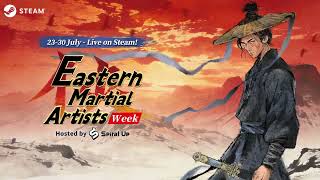 Eastern Martial Artists Week 2026 Is Live on Steam