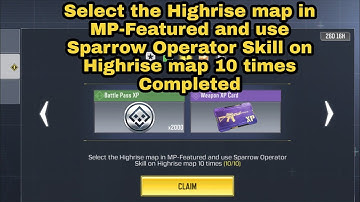 Select the Highrise map in MP Featured and use Sparrow Operator Skill on Highrise map 10 times CODM