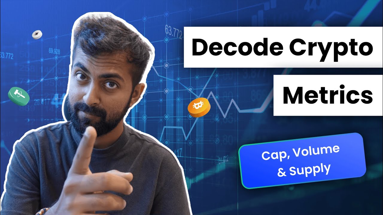 How to Analyze Crypto Assets | Market Cap, Volume, and Supply Explained |  CoinDCX