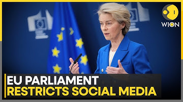 EU Parliament Restricts Social Media for Under-16s With Parental Consent | WION News