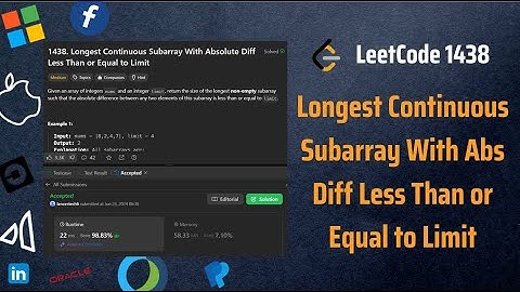 ✅ Longest Continuous Subarray With Abs Diff Less Than or Equal to Limit   LeetCode - Sliding Window