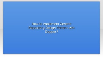 How to implement Generic Repository Design Pattern with Dapper?