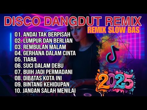 DJ Disco Dangdut Remix Full Bass 🎵 Enak Buat Santai