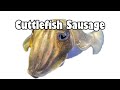 Cuttlefish Sausage