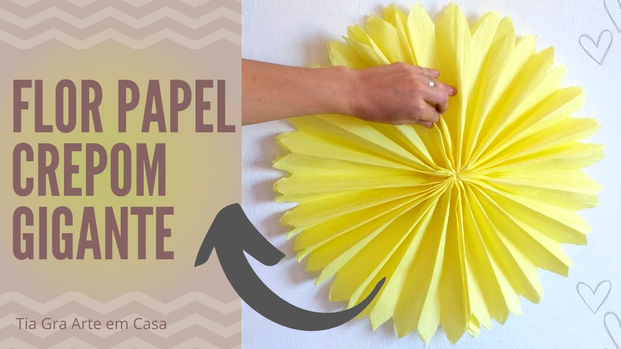 Flor de Papel crepom Gigante. - YouTube