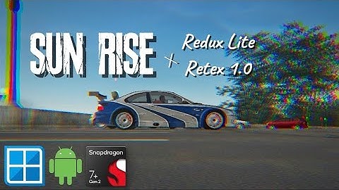 Need For Speed Carbon Redux (Lite) x Retex 1.0 x Sun Rise Mod ☀️ Winlator 9.0 proot Ajay | Poco F5