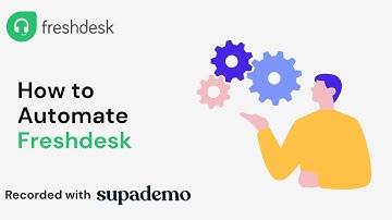 How to Automate Freshdesk