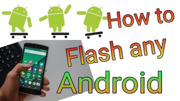 How to Flash Any Android Phone || Using PC/Laptop