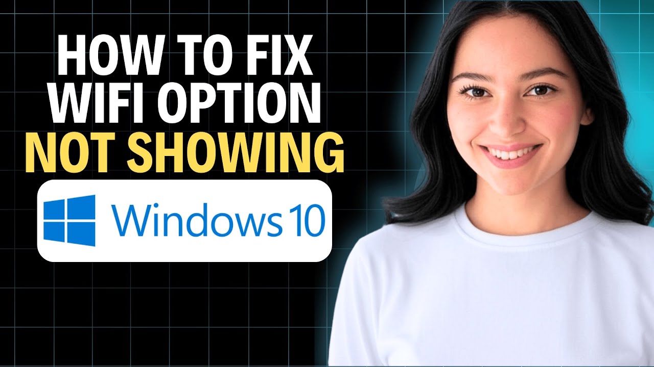 How To Fix Wifi Option Not Showing In Windows 10 2026 (Complete ...