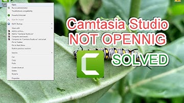 Camtesia Studio not opening