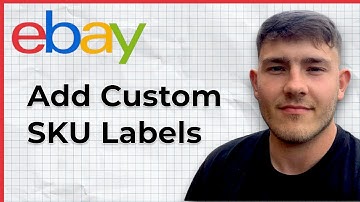 How to Add Custom SKU Labels to eBay Listings (2025 Guide)