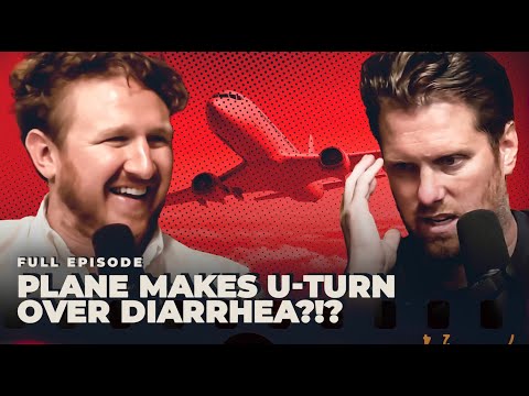 The Delta Flight That Made a U-Turn Due To Passenger With Explosive Diarrhea - Full Episode