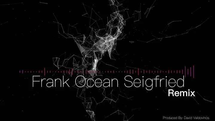 Frank Ocean Seigfried Remix (Produced by: David Va...