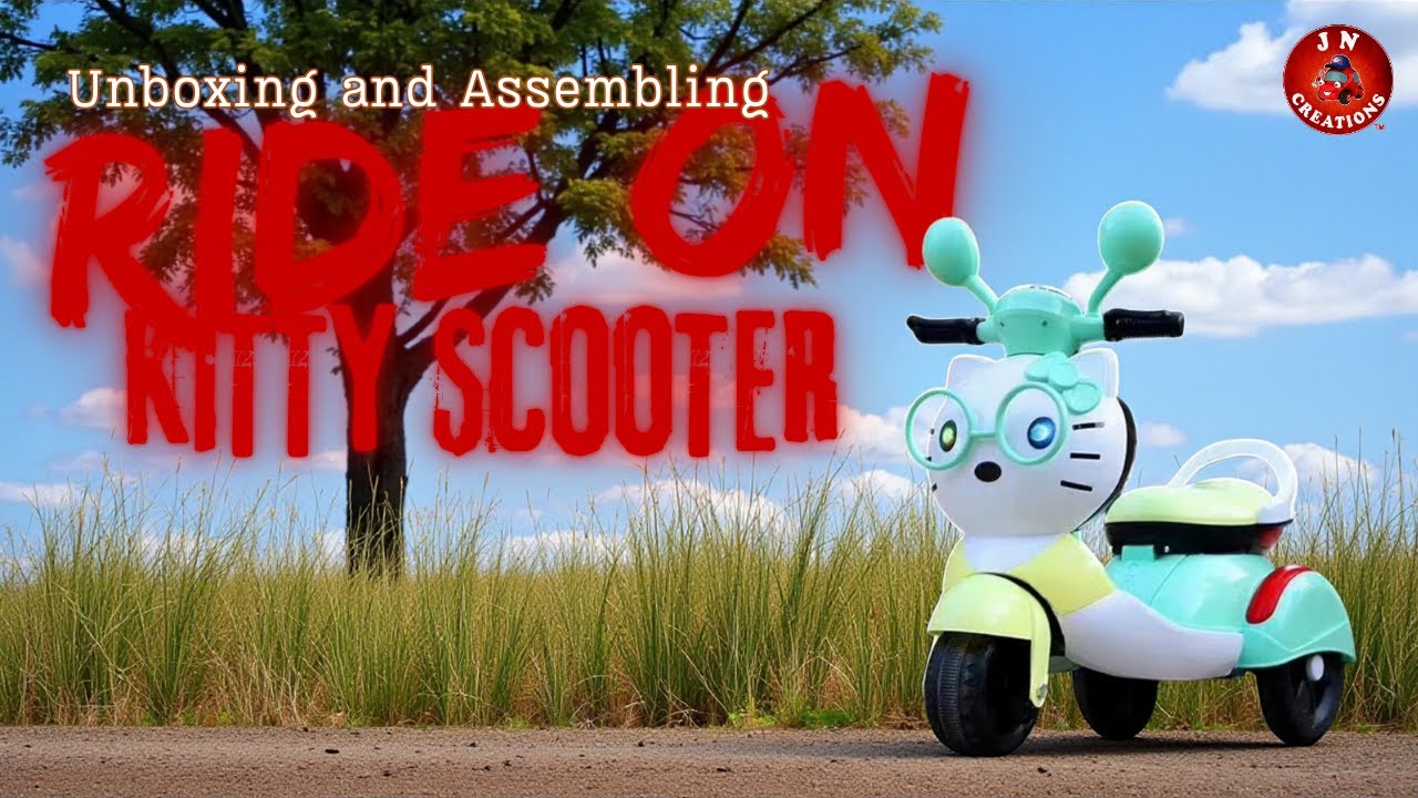 Unboxing & Assembly of 6V Battery Operated Ride On Hello Kitty Scooter | JNCreations